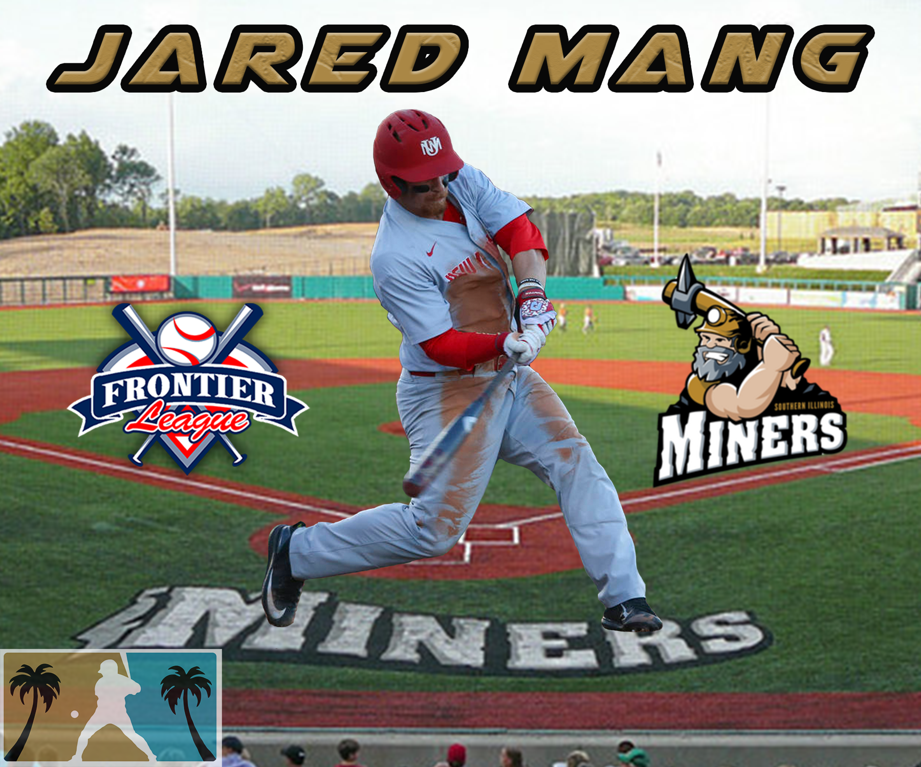 Miners Sign OF Jared Mang